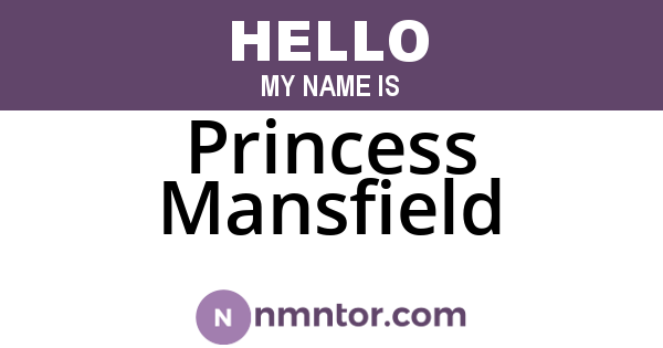 Princess Mansfield