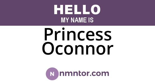 Princess Oconnor