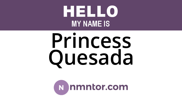 Princess Quesada