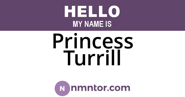 Princess Turrill