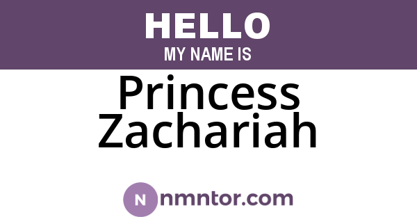 Princess Zachariah