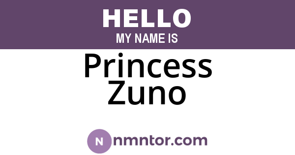 Princess Zuno