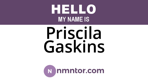 Priscila Gaskins