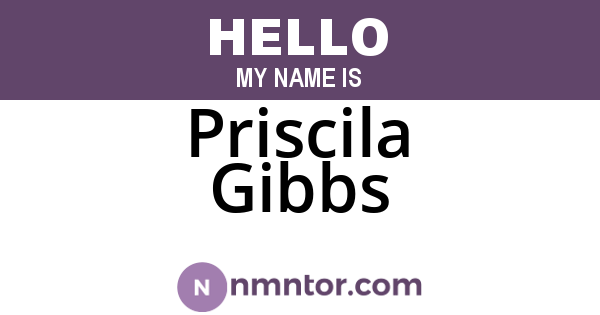 Priscila Gibbs