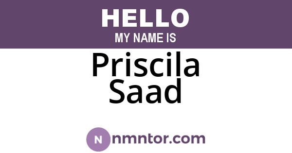 Priscila Saad