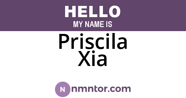 Priscila Xia
