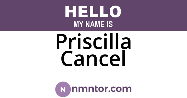 Priscilla Cancel