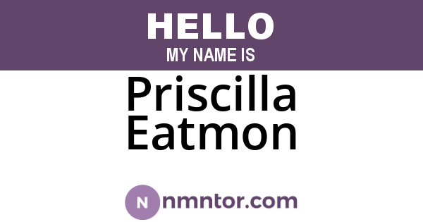 Priscilla Eatmon