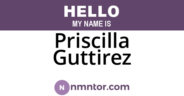 Priscilla Guttirez