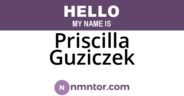 Priscilla Guziczek