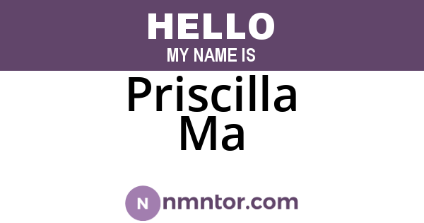 Priscilla Ma