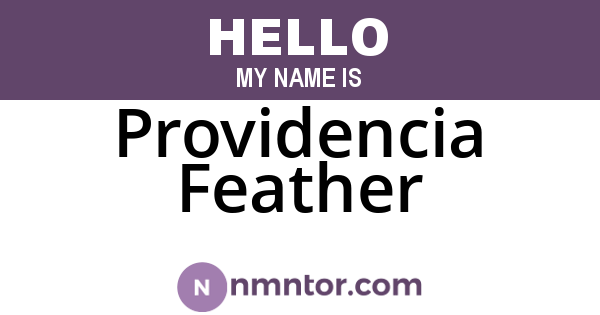Providencia Feather