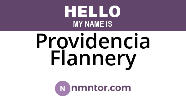 Providencia Flannery