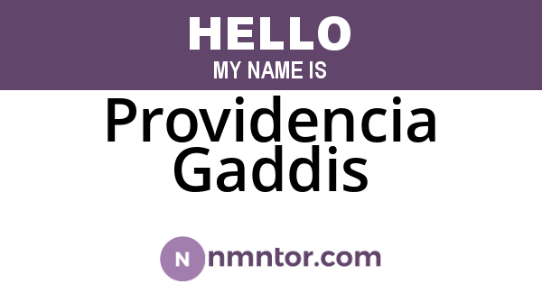 Providencia Gaddis