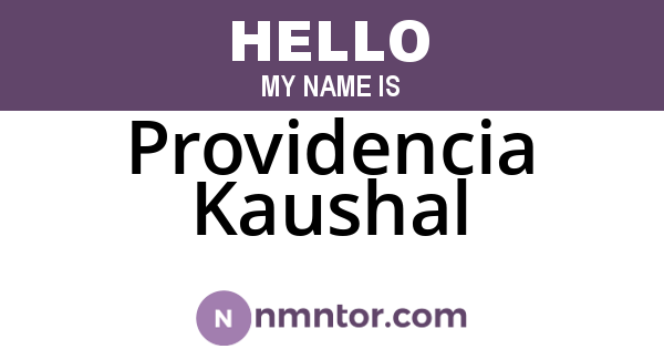 Providencia Kaushal
