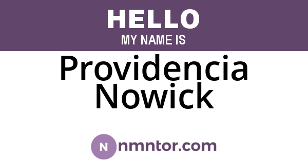 Providencia Nowick