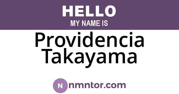 Providencia Takayama
