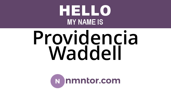 Providencia Waddell