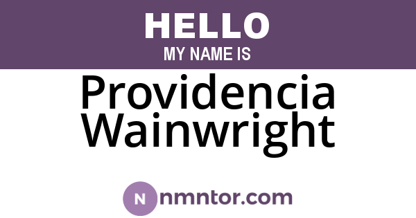 Providencia Wainwright