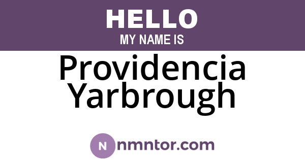 Providencia Yarbrough