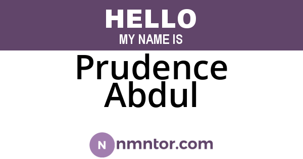 Prudence Abdul