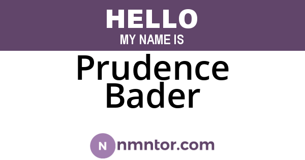 Prudence Bader
