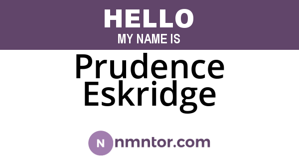 Prudence Eskridge