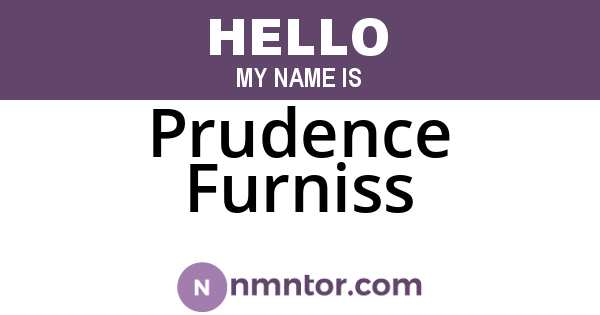 Prudence Furniss