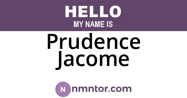 Prudence Jacome