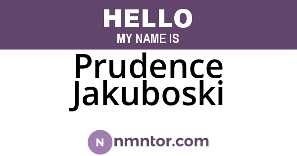 Prudence Jakuboski