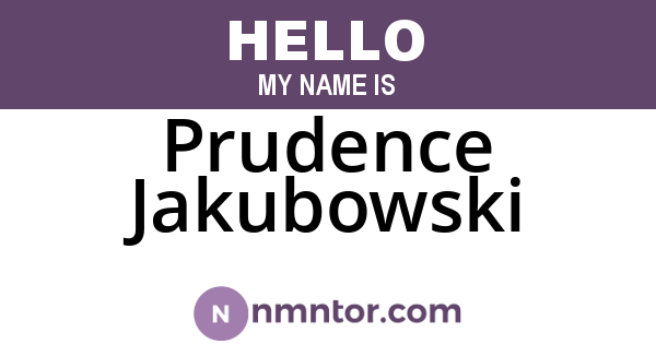 Prudence Jakubowski