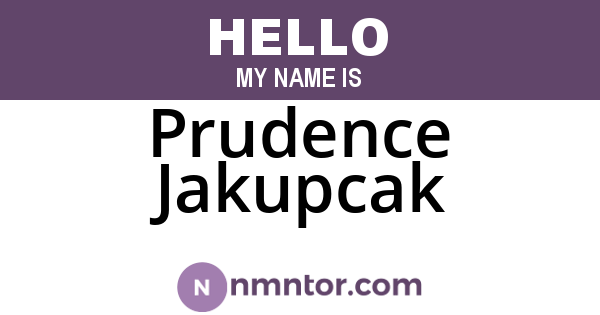 Prudence Jakupcak