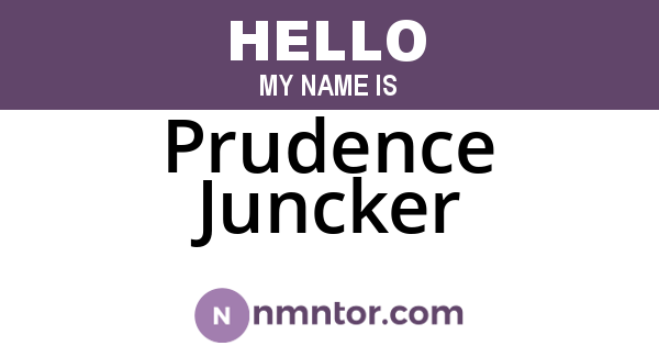 Prudence Juncker