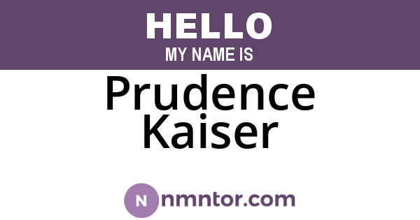 Prudence Kaiser