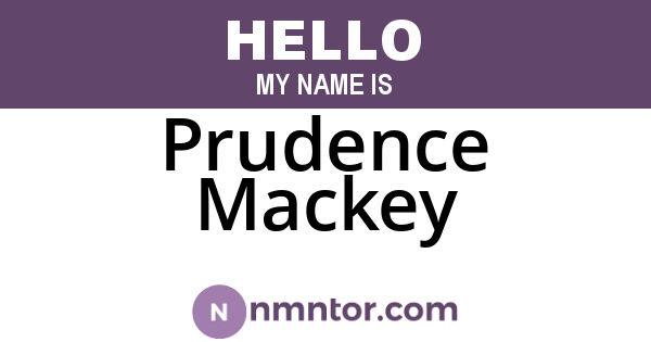 Prudence Mackey
