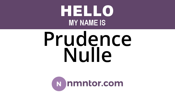 Prudence Nulle