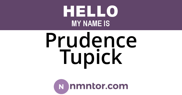 Prudence Tupick