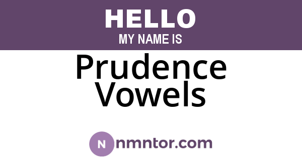 Prudence Vowels