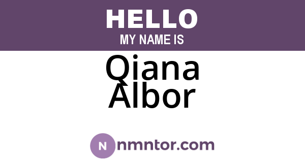 Qiana Albor