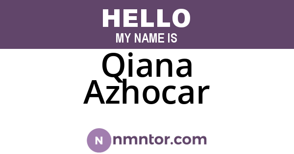 Qiana Azhocar