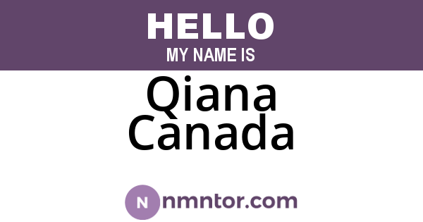 Qiana Canada