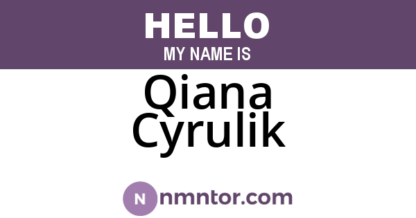 Qiana Cyrulik