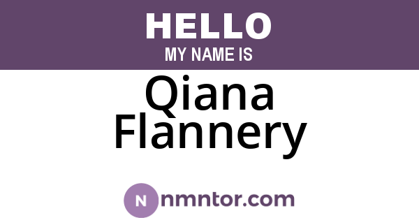 Qiana Flannery
