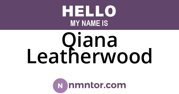 Qiana Leatherwood
