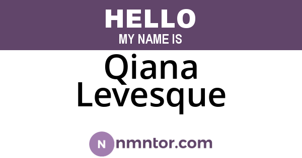 Qiana Levesque