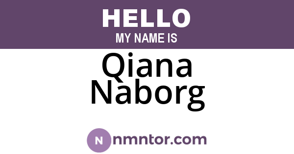 Qiana Naborg