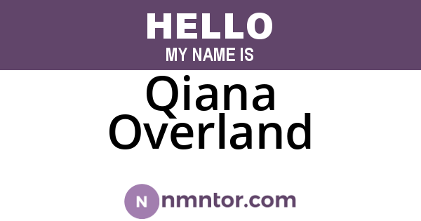 Qiana Overland