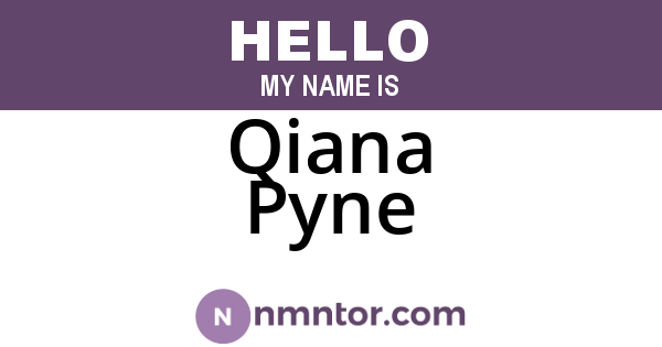 Qiana Pyne
