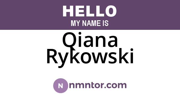 Qiana Rykowski