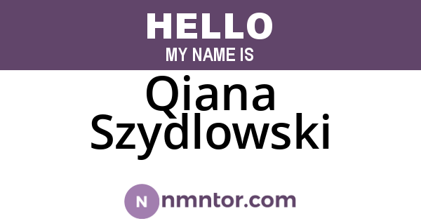 Qiana Szydlowski